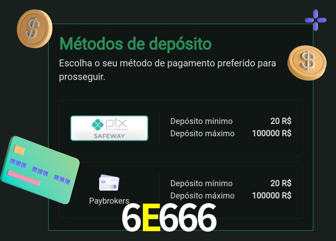 O cassino 6E666 oferece uma grande variedade de métodos de pagamento